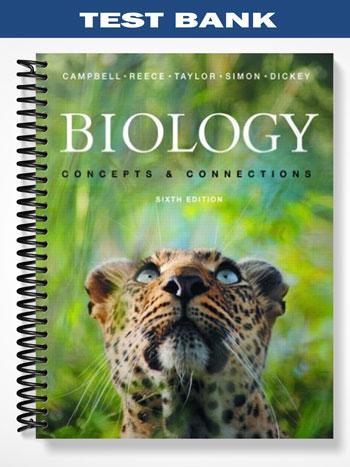 Test Bank for Biology Concepts and Connections 6th Edition by Campbell