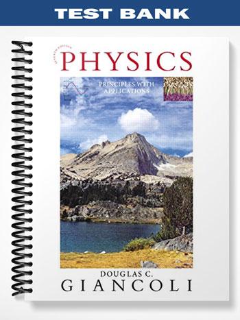 Test Bank for Physics Principles With Applications 7th Edition by Giancoli